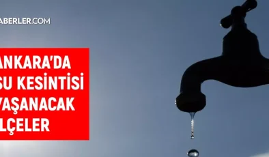 ASKİ Ankara su kesintisi! 18 Ekim Etimesgut, Sincan, Çankaya su kesintisi listesi! Sular ne zaman gelecek?